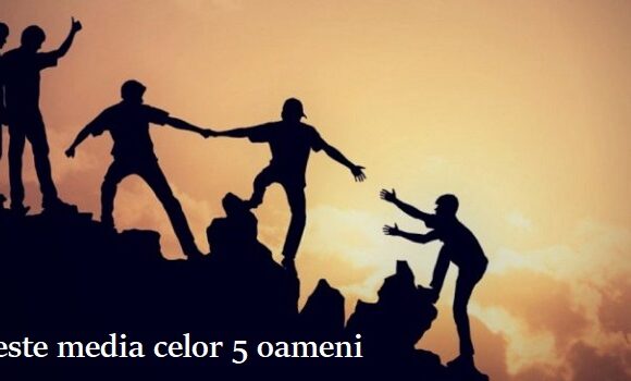 Ce este media celor 5 oameni