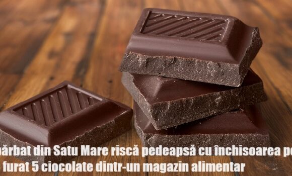 Închisoare pentru cinci ciocolate